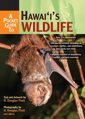 A Pocket Guide To Hawai‘i’s Wildlife