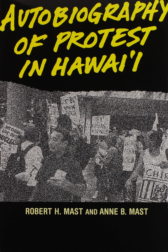 Autobiography of Protest in Hawai'i
