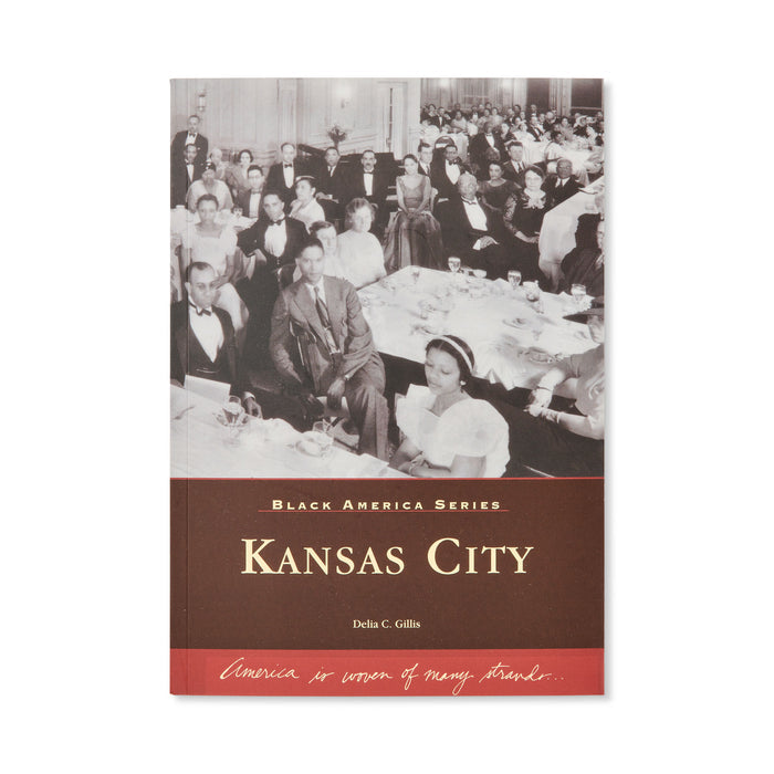 Black America Series: Kansas City Book, Delia C. Gillis