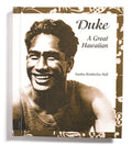 Duke: A Great Hawaiian