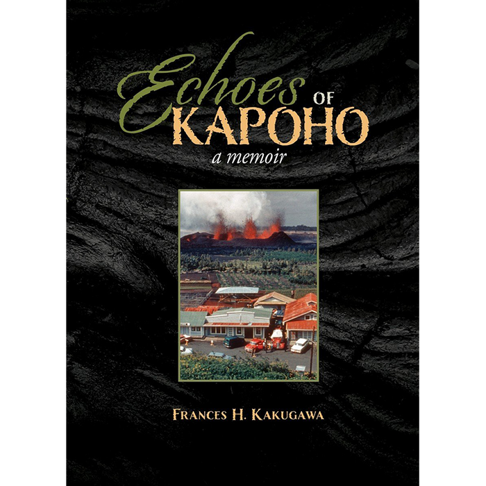 Echoes of Kapoho: A Memoir
