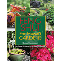 Feng Shui for Hawaiʻi’s Gardens