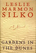 Gardens in the Dunes: A Novel