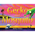 Gecko and Mosquito