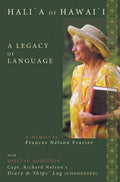 Haliʻa of Hawaiʻi: A Legacy of Language