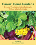 Hawaiʻi Home Gardens