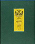 Hawaiian National Bibliography, 1780-1900: Volume 1, 1780-1830