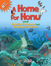 Home for Honu and all Hawaiian Threatened and Endangered Animals, A