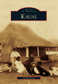 Images of America: Kauai