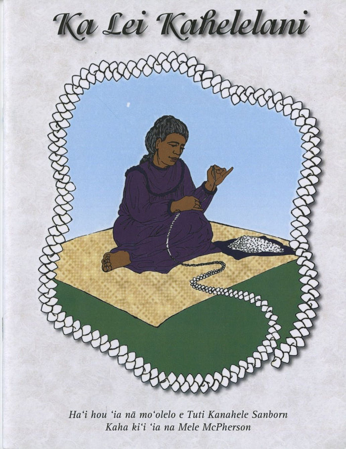 Ka Lei Kahelelani