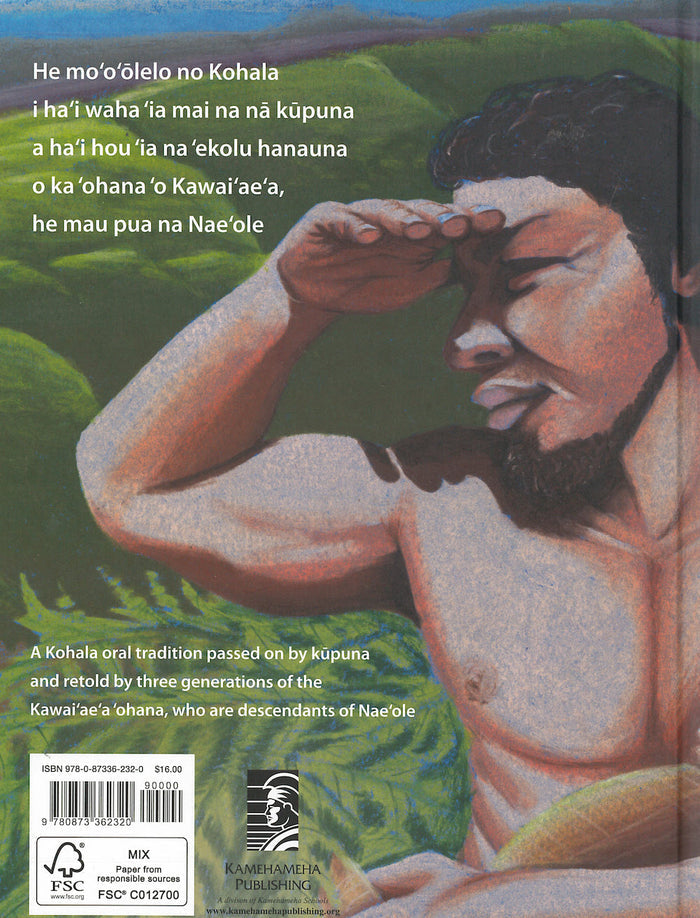 Kohala Kuamoʻo: Naeʻole's Race to Save a King (Bilingual)
