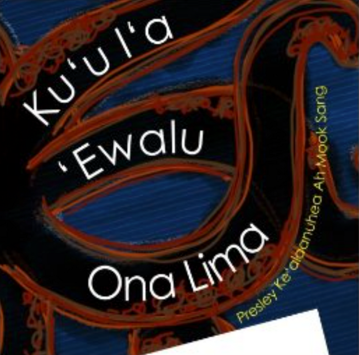 Kuʻu Iʻa ʻEwalu Ona Lima