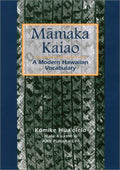 Māmaka Kaiao: A Modern Hawaiian Vocabulary
