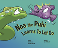Noa the Puhi Learns to Let Go