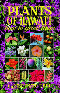 Plants of Hawaiʻi: How to Grow Them
