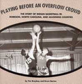 Playing Before an Overflow Crowd