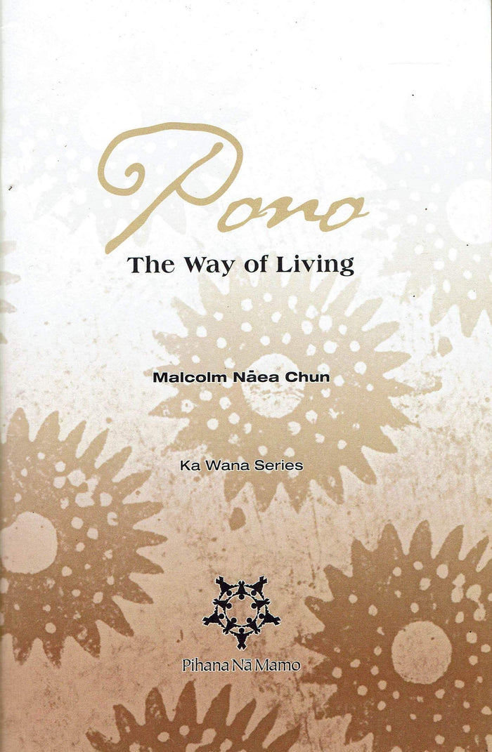 Pono: The Way of Living