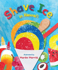 Shave Ice in Hawaiʻi