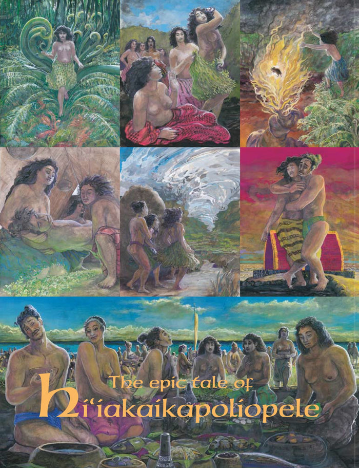 The Epic Tale of Hiʻiakaikapoliopele
