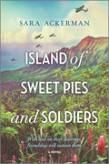 The Island of Sweet Pies and Soldiers