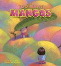 Too Many Mangos