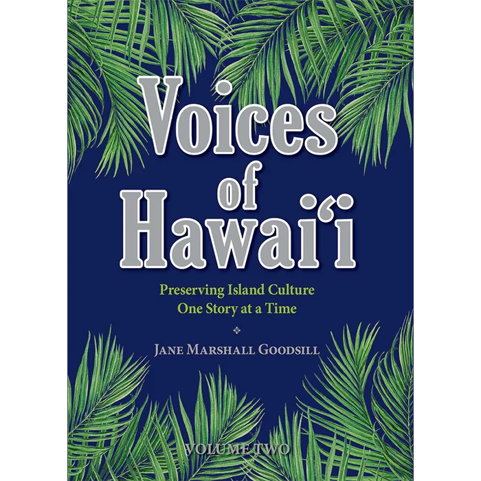 Voices of Hawai‘i - Vol. 2